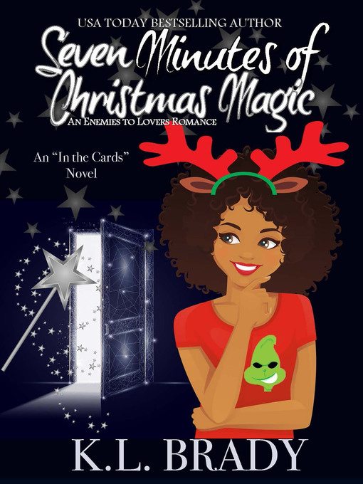Title details for Seven Minutes of Christmas Magic by K.L. Brady - Available